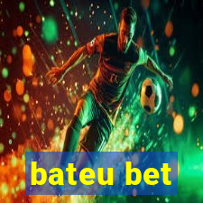 bateu bet